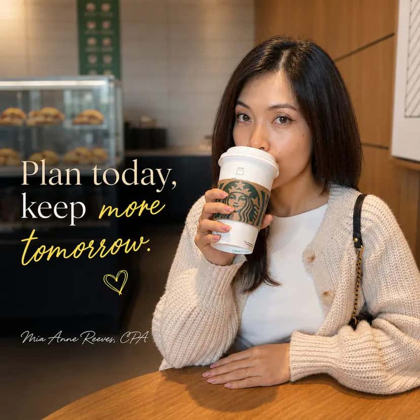 Mia Anne Reeves, CPA, with the message 'Plan today, keep more tomorrow'